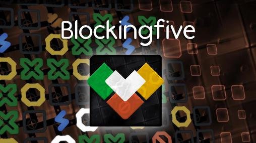 download Blockingfive apk