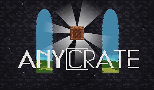 download Anycrate apk