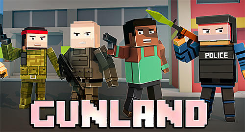 download Gunland apk