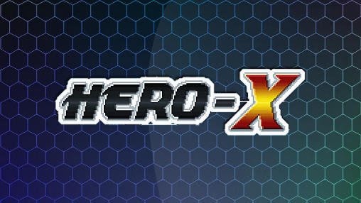 download Hero-X apk
